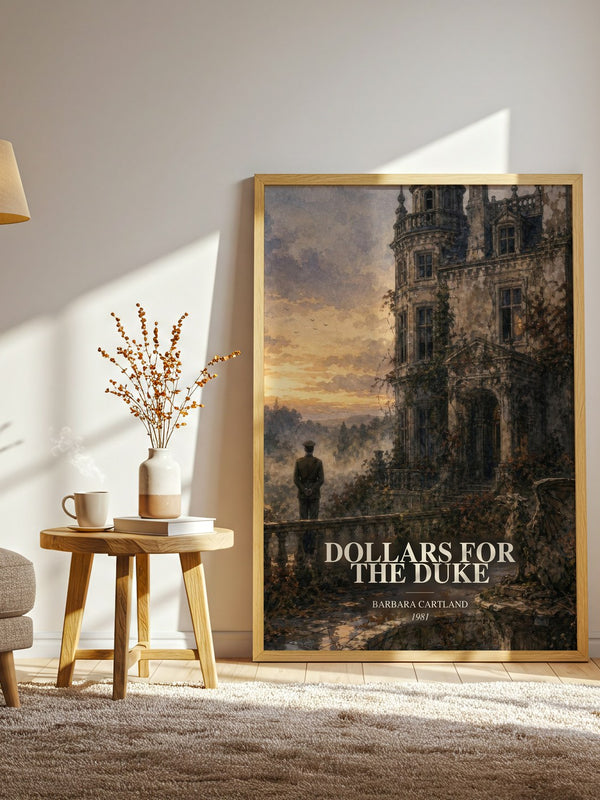 Dollars For The Duke watercolour print in frame leaning in hallway – romance wall art