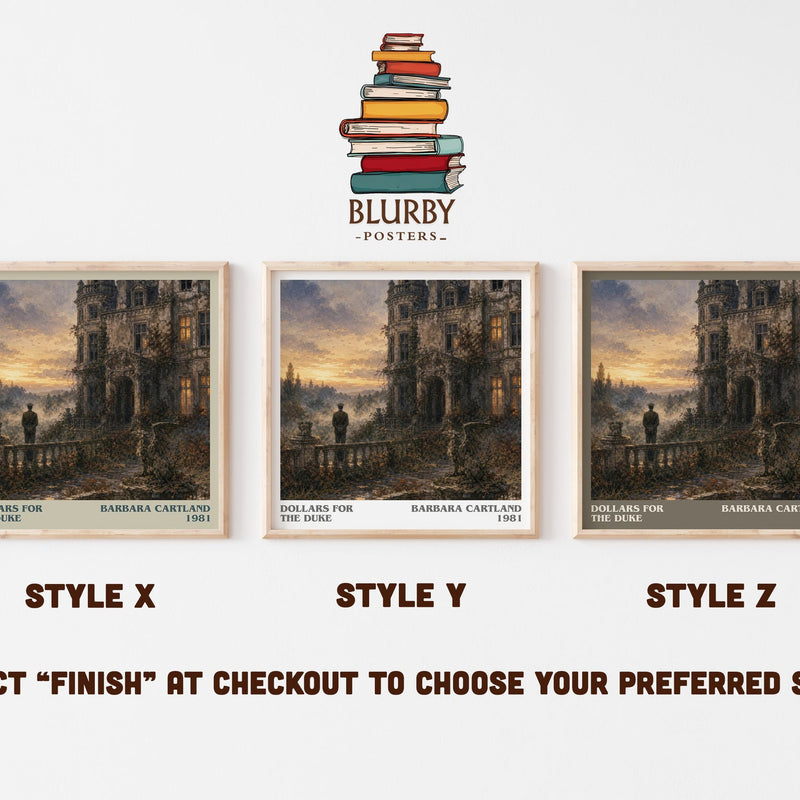 Dollars For The Duke literary print in frame leaning in hallway – romance wall art