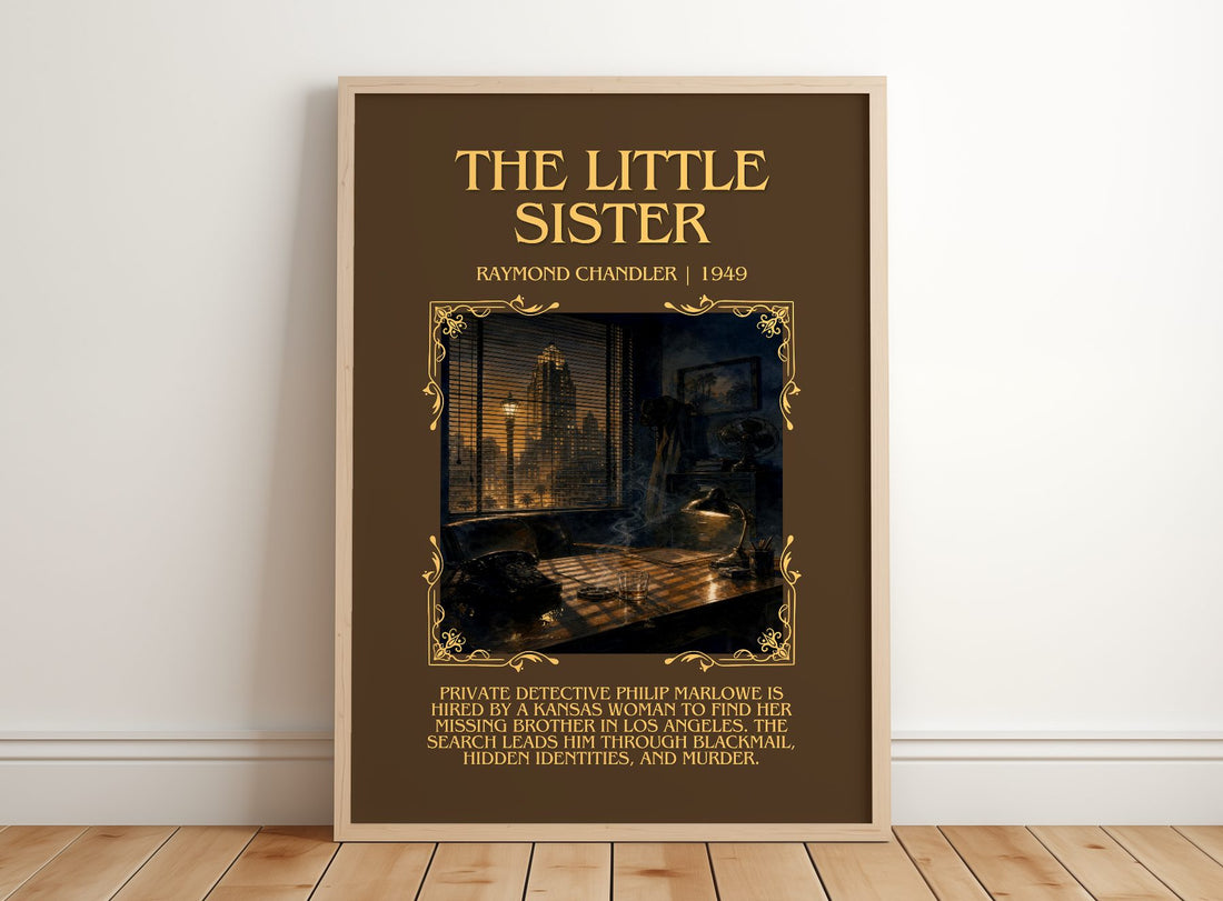 The Little Sister Minimalist Book Poster by Raymond Chandler – framed print leaning on a wooden floor