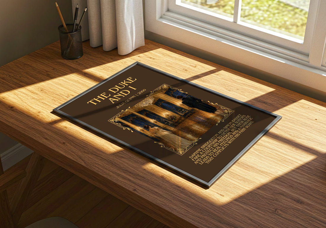 The Duke and I Minimalist Book Poster by Julia Quinn – print on a sunlit desk