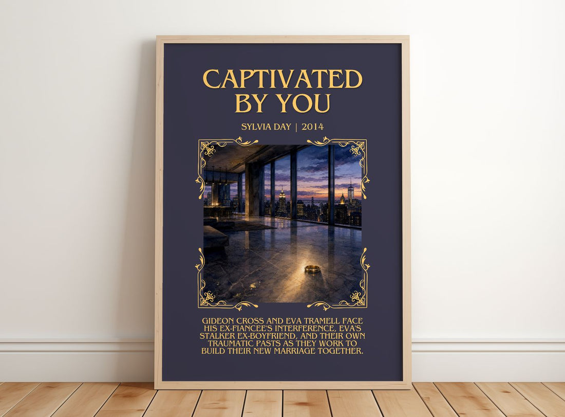 Captivated by You Minimalist Book Poster by Sylvia Day – framed print leaning on a wooden floor