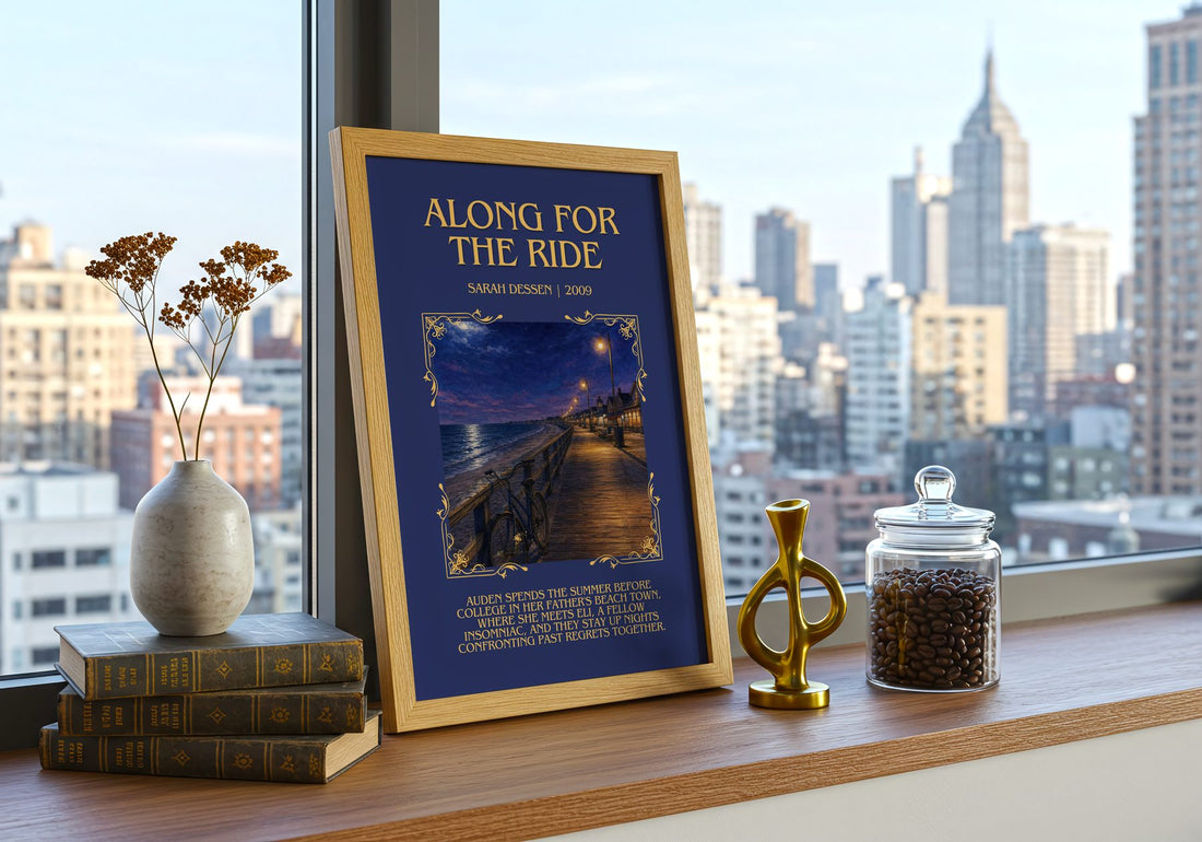 Along for the Ride Minimalist Book Poster by Sarah Dessen – framed print on a city-view windowsill