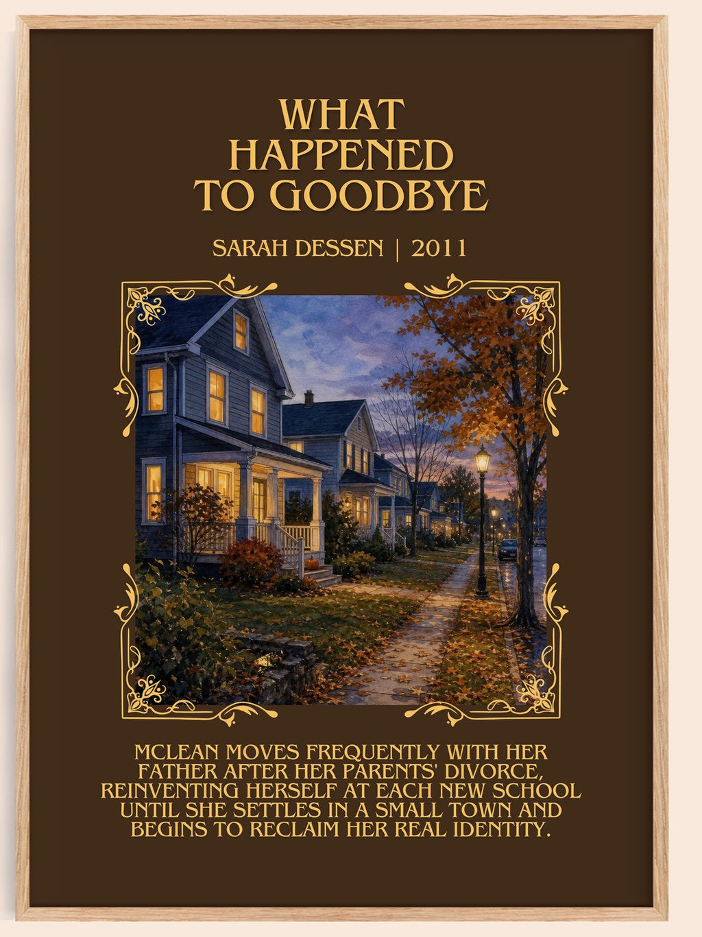 What Happened to Goodbye Minimalist Book Poster by Sarah Dessen – book poster