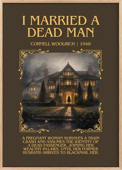 I Married a Dead Man Minimalist Book Poster by Cornell Woolrich