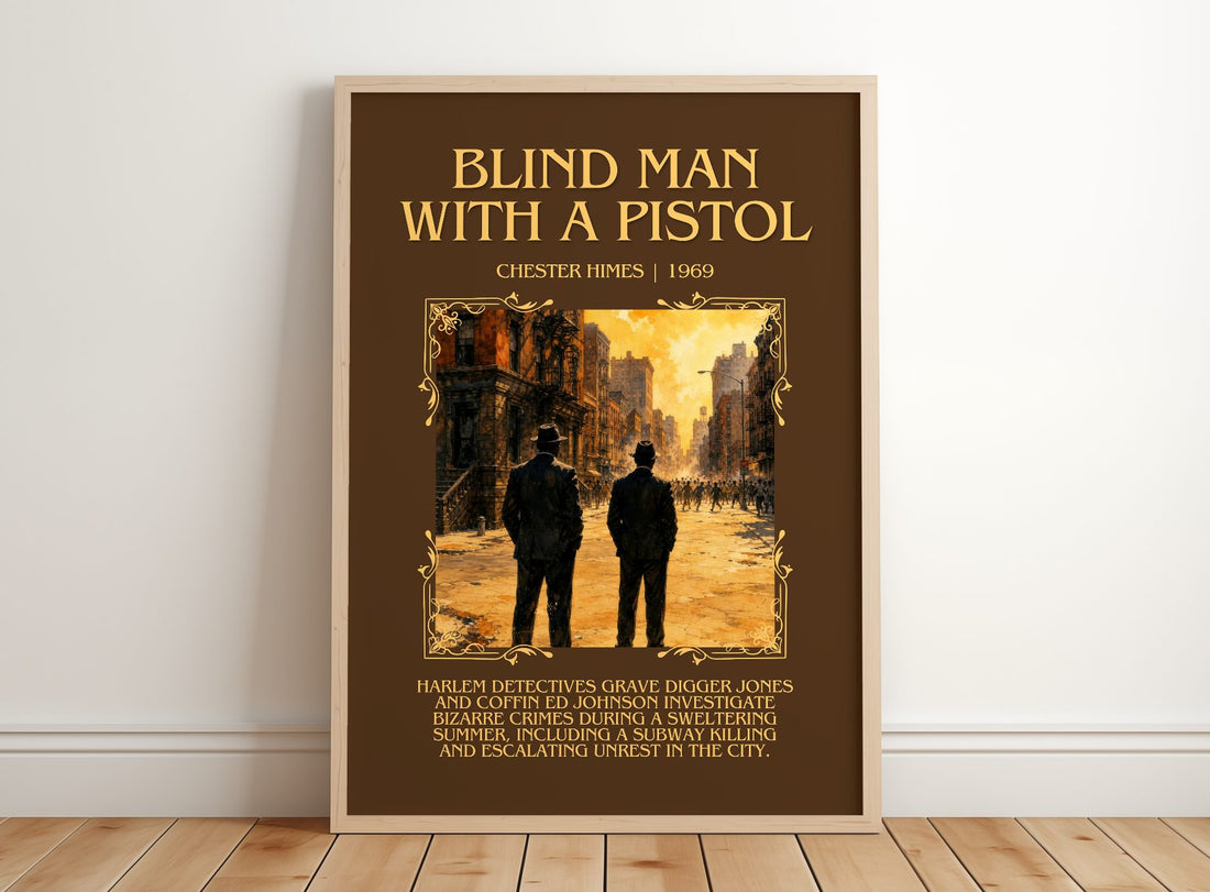 Blind Man with a Pistol Minimalist Book Poster by Chester Himes – framed print leaning on a wooden floor