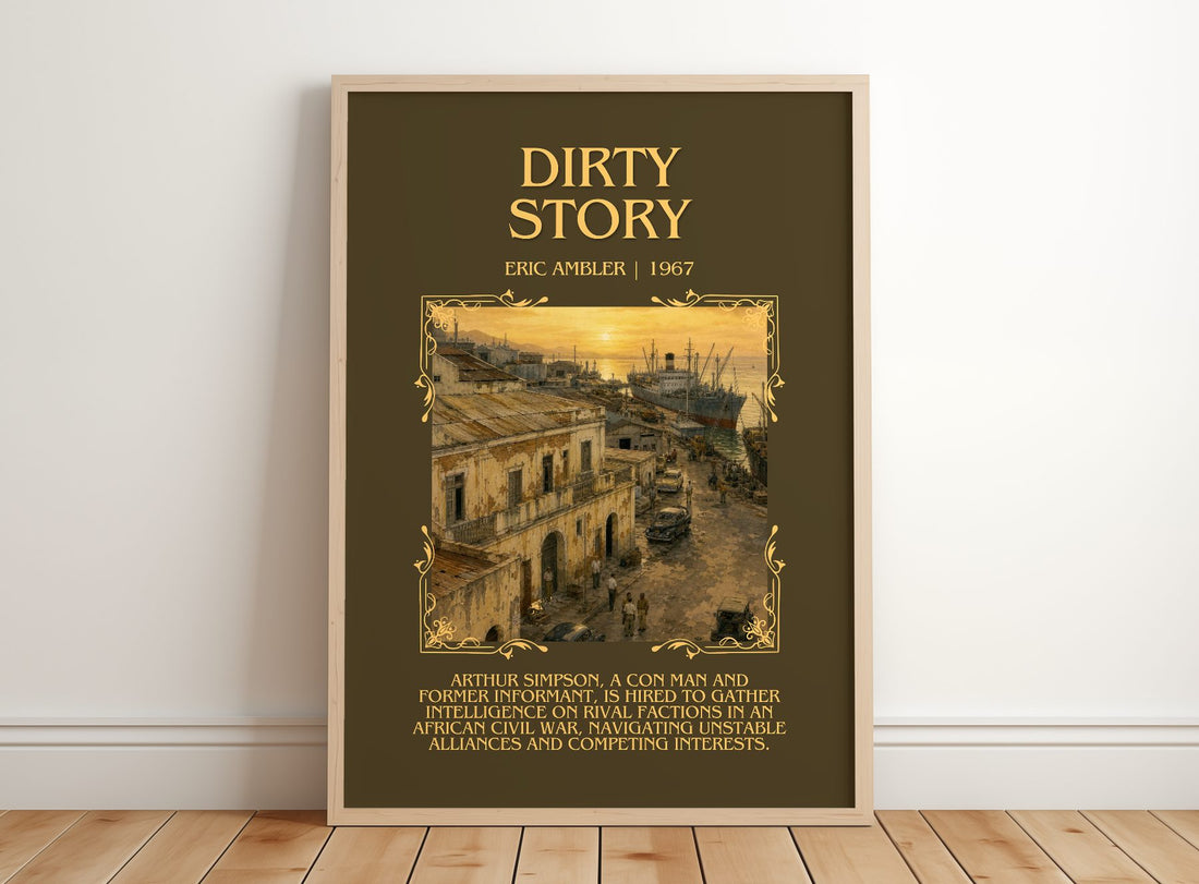 Dirty Story Minimalist Book Poster by Eric Ambler – framed print leaning on a wooden floor