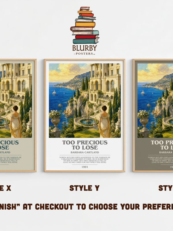 Too Precious To Lose bookish print in frame leaning in hallway – romance wall art