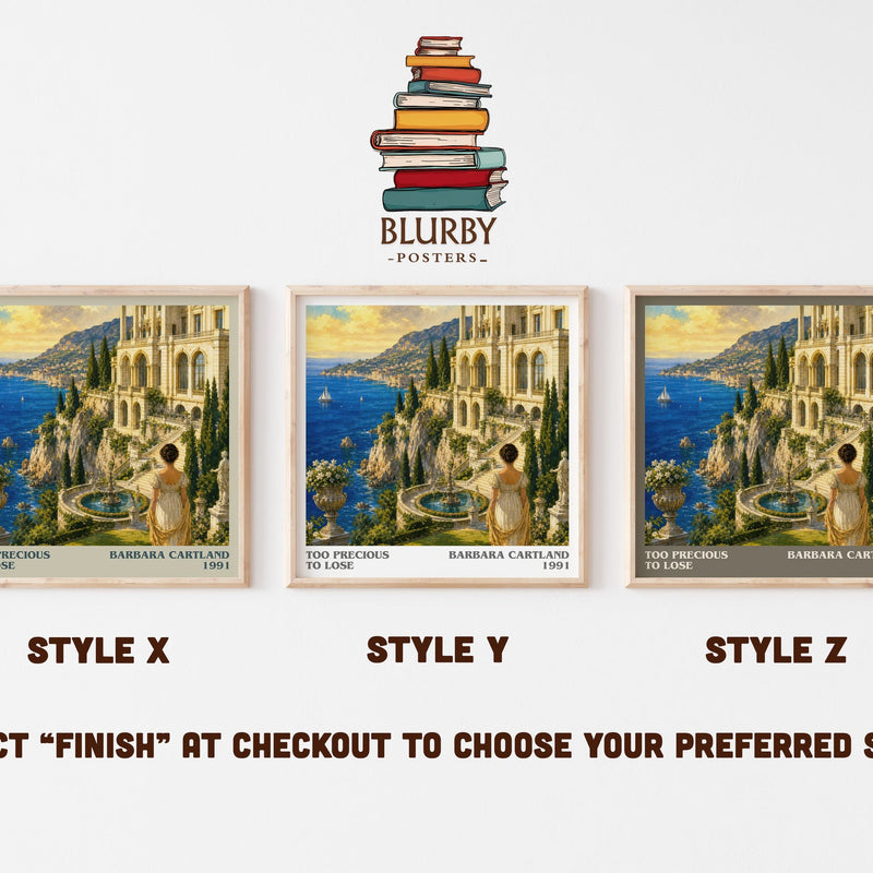 Too Precious To Lose literary print in frame leaning in hallway – romance wall art