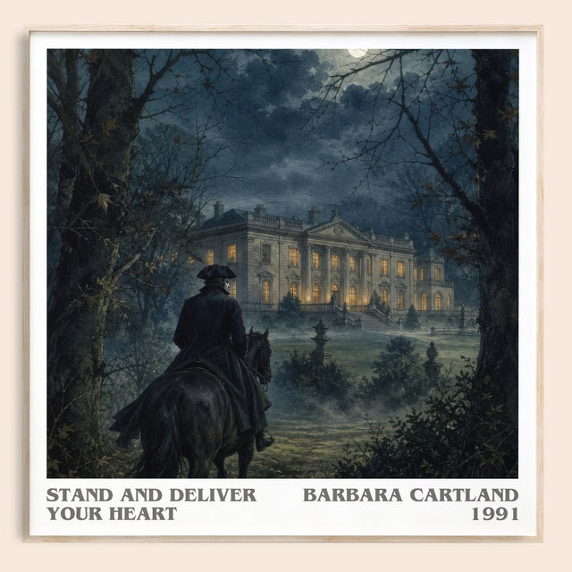 Stand And Deliver Your Heart Literary Art Print by Barbara Cartland