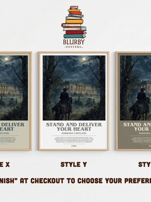 Stand And Deliver Your Heart bookish print in frame leaning in hallway – romance wall art