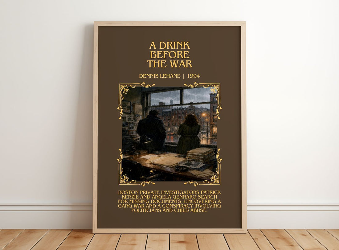 A Drink Before the War Minimalist Book Poster by Dennis Lehane – framed print leaning on a wooden floor