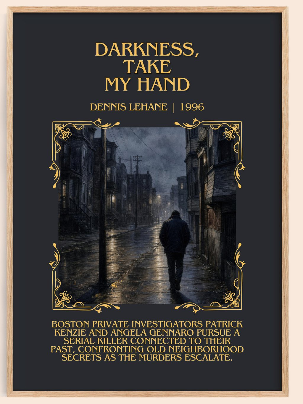 Darkness, Take My Hand Minimalist Book Poster by Dennis Lehane – book poster