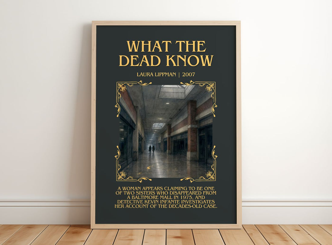 What the Dead Know Minimalist Book Poster by Laura Lippman – framed print leaning on a wooden floor