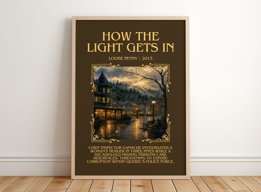 How the Light Gets In Minimalist Book Poster by Louise Penny – framed print leaning on a wooden floor