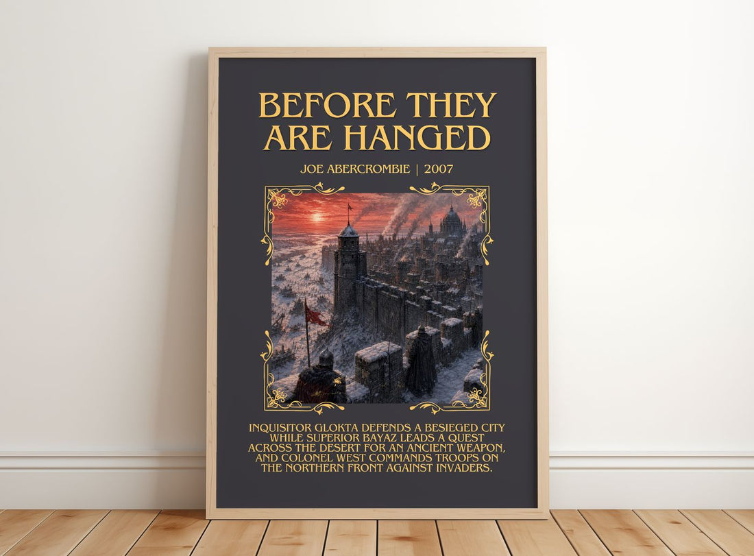 Before They Are Hanged Minimalist Book Poster by Joe Abercrombie – framed print leaning on a wooden floor