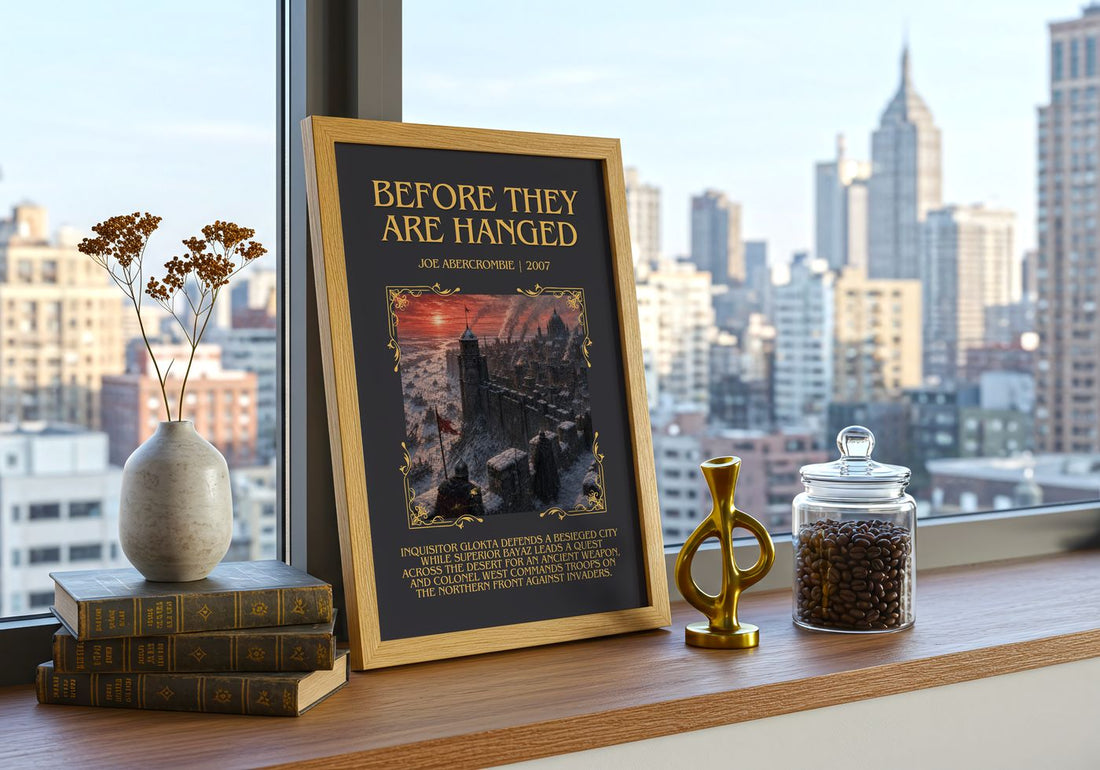 Before They Are Hanged Minimalist Book Poster by Joe Abercrombie – framed print on a city-view windowsill