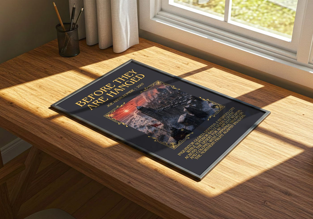 Before They Are Hanged Minimalist Book Poster by Joe Abercrombie – print on a sunlit desk
