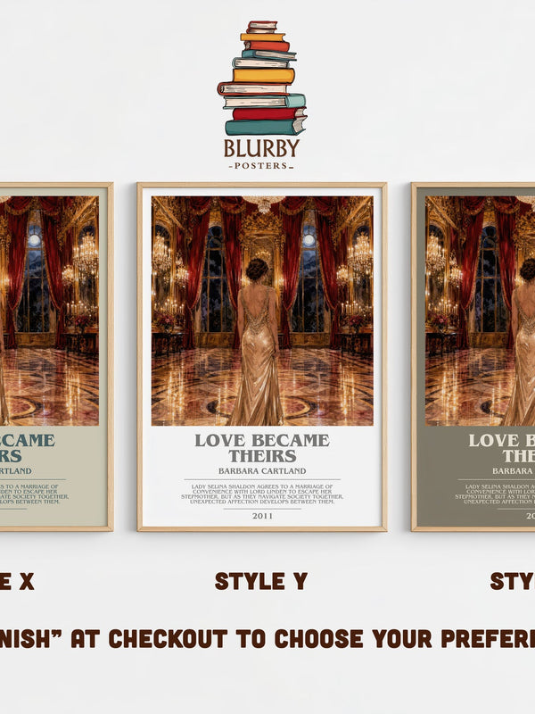 Love Became Theirs bookish print in frame leaning in hallway – romance wall art