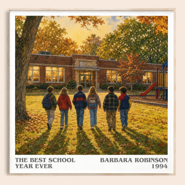 The Best School Year Ever Literary Art Print by Barbara Robinson