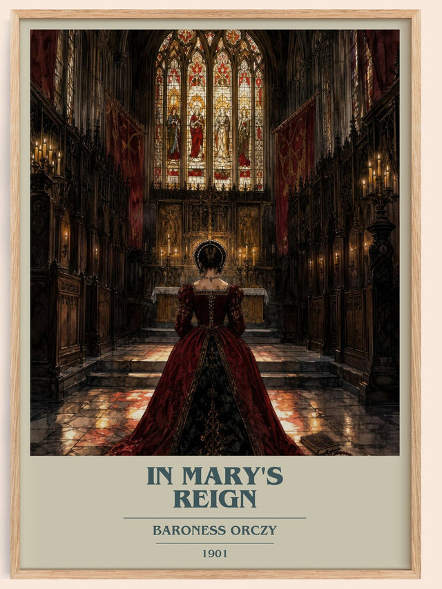 In Mary'S Reign Book Cover Poster by Baroness Orczy
