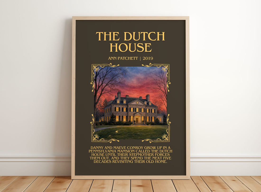 The Dutch House Minimalist Book Poster by Ann Patchett – framed print leaning on a wooden floor