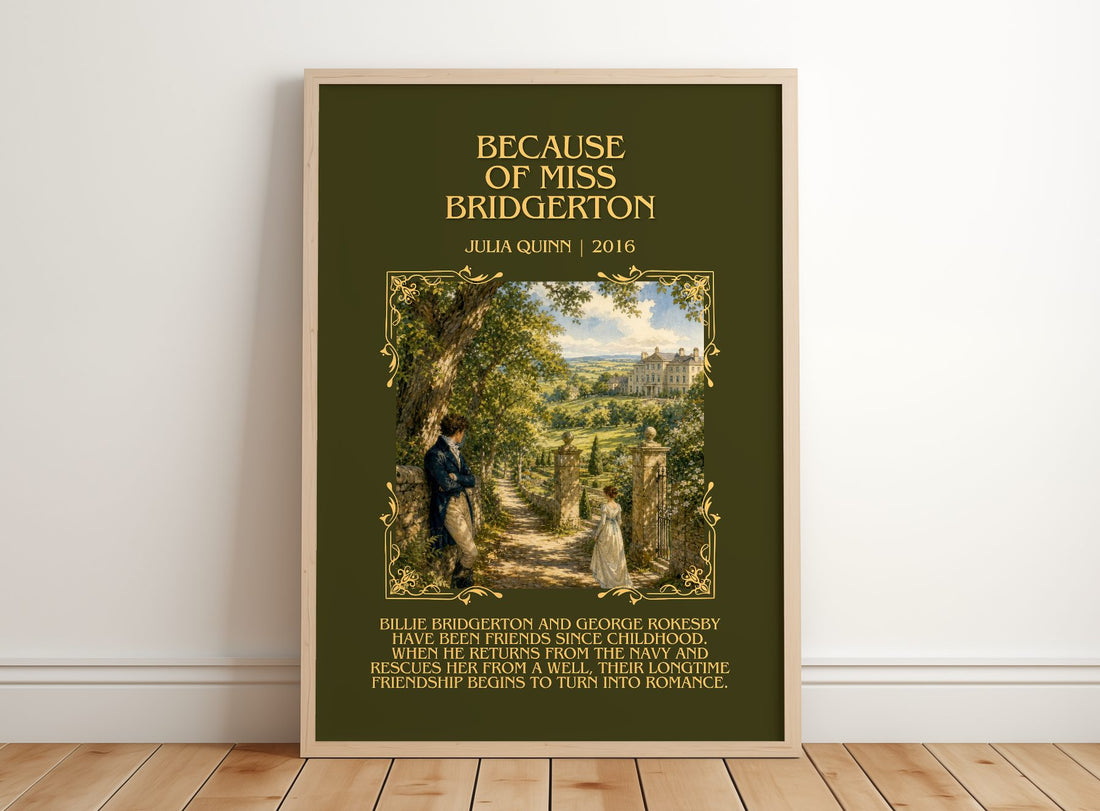 Because of Miss Bridgerton Minimalist Book Poster by Julia Quinn – framed print leaning on a wooden floor