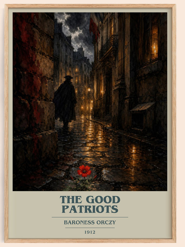 The Good Patriots Book Cover Poster by Baroness Orczy
