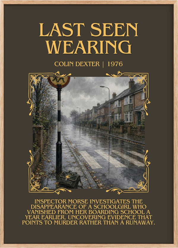Last Seen Wearing Minimalist Book Poster by Colin Dexter