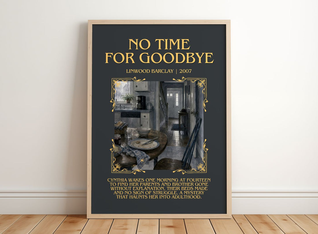 No Time for Goodbye Minimalist Book Poster by Linwood Barclay – framed print leaning on a wooden floor