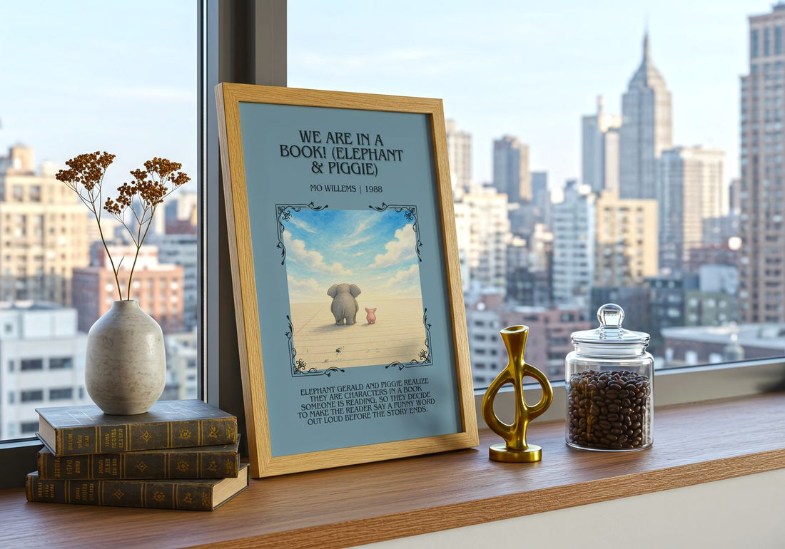 We Are in a Book! (Elephant & Piggie) Minimalist Book Poster – framed print on a city-view windowsill