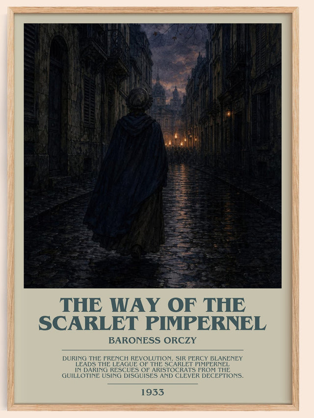 The Way Of The Scarlet Pimpernel Bookish Wall Art by Baroness Orczy