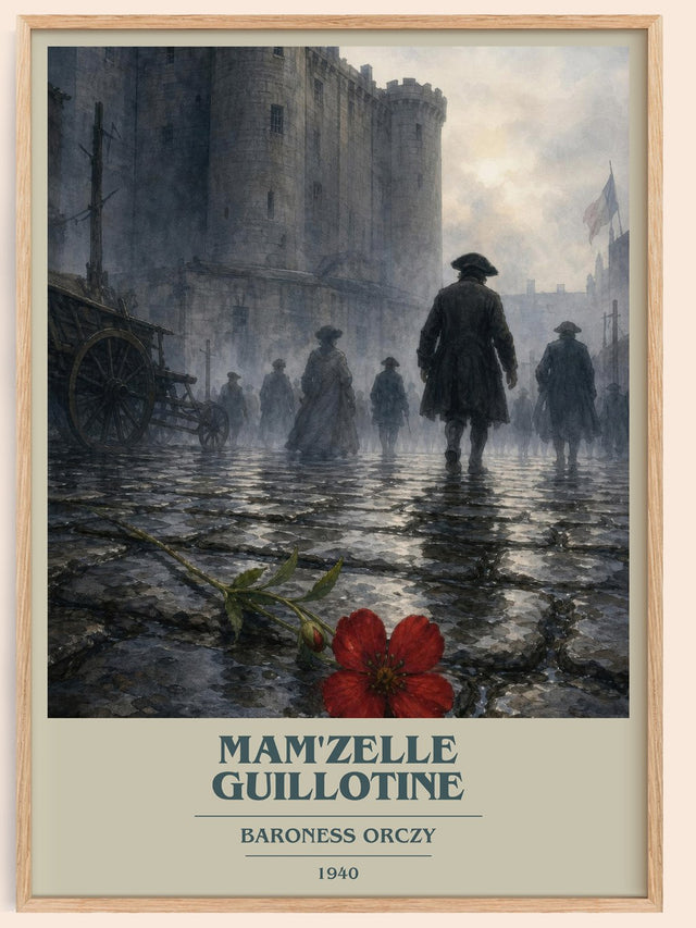Mam'Zelle Guillotine Book Cover Poster by Baroness Orczy