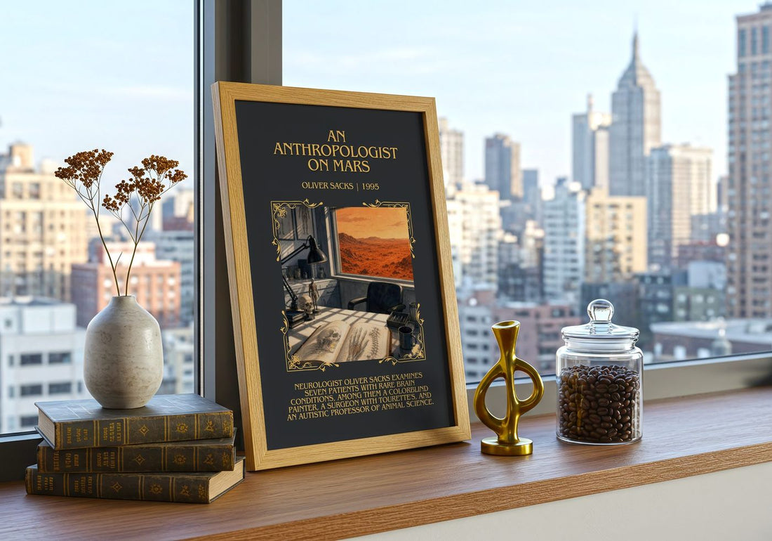 An Anthropologist on Mars Minimalist Book Poster by Oliver Sacks – framed print on a city-view windowsill