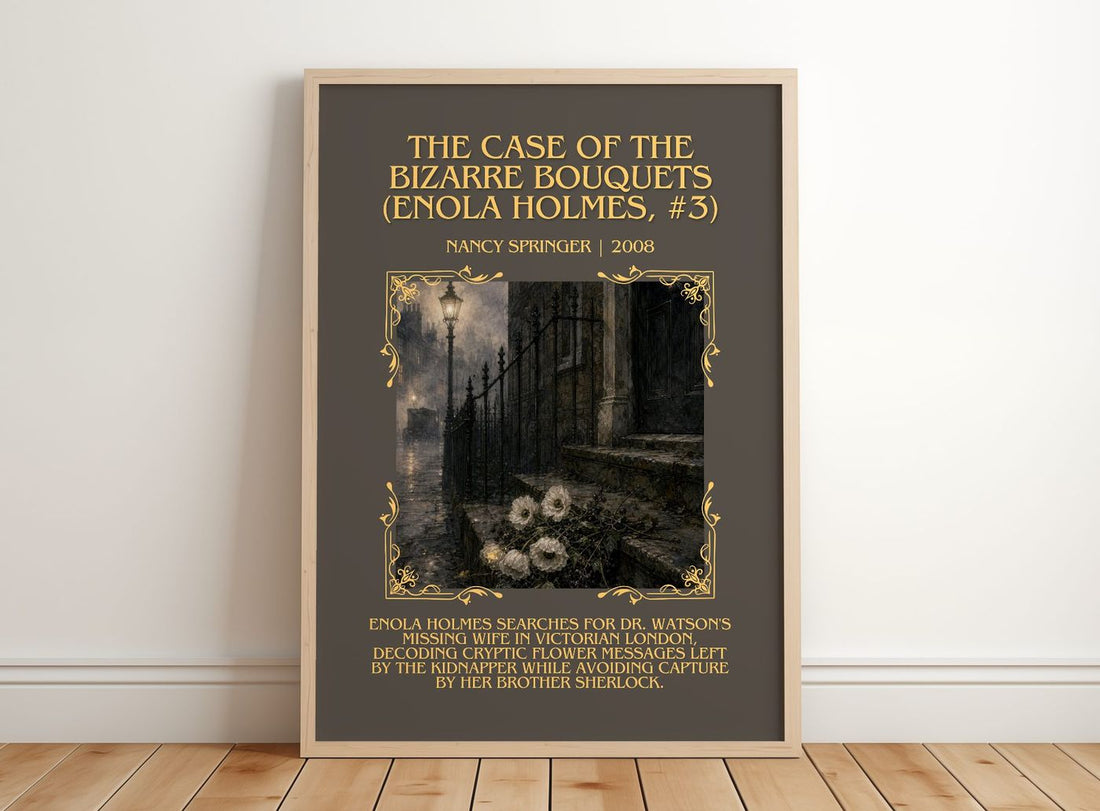 The Case of the Bizarre Bouquets (Enola Holmes, #3) minimalist print in frame leaning in hallway – mystery wall art