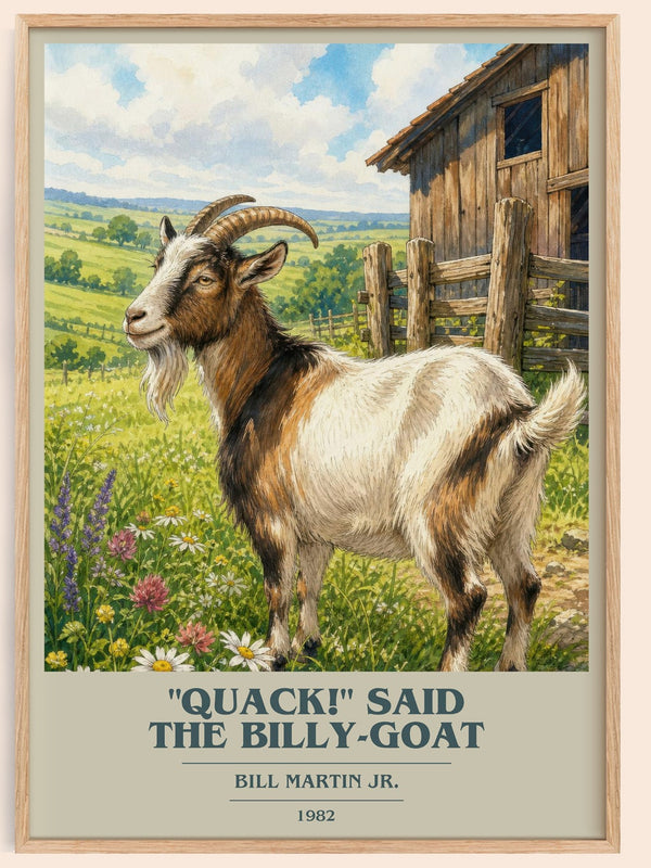 "Quack!" Said The Billy-Goat book cover book poster by Bill Martin Jr. – framed literary art print