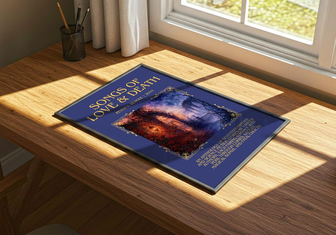 Songs of love & death Minimalist Book Poster by Peter S. Beagle – print on a sunlit desk