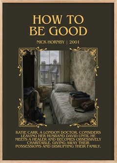How to Be Good Minimalist Book Poster by Nick Hornby