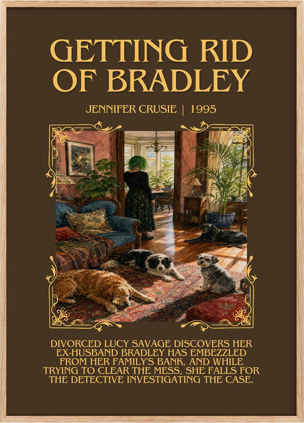 Getting rid of Bradley Minimalist Book Poster by Jennifer Crusie
