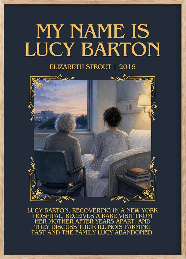 My Name is Lucy Barton Minimalist Book Poster by Elizabeth Strout