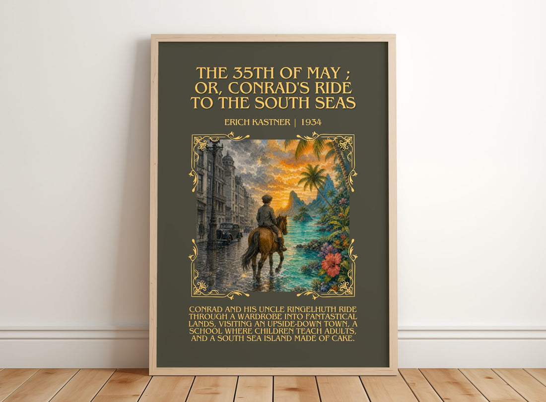 The 35th of May ; or, Conrad's ride to the South seas Minimalist Book Poster by Erich Kästner – framed print leaning on a wooden floor
