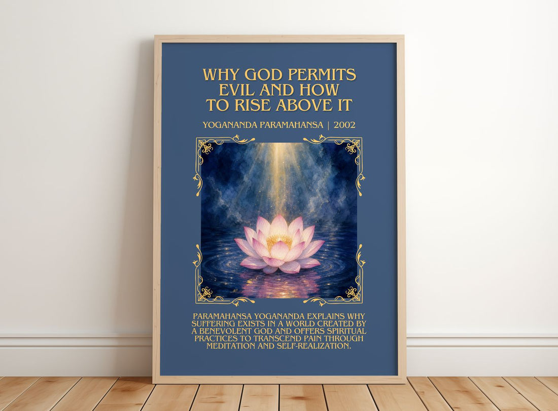 Why god permits evil and how to rise above it Minimalist Book Poster by Yogananda Paramahansa – framed print leaning on a wooden floor