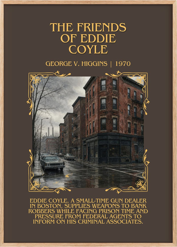 The Friends Of Eddie Coyle Minimalist Book Poster by George V. Higgins