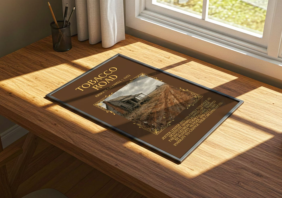Tobacco Road Minimalist Book Poster by Erskine Caldwell – print on a sunlit desk