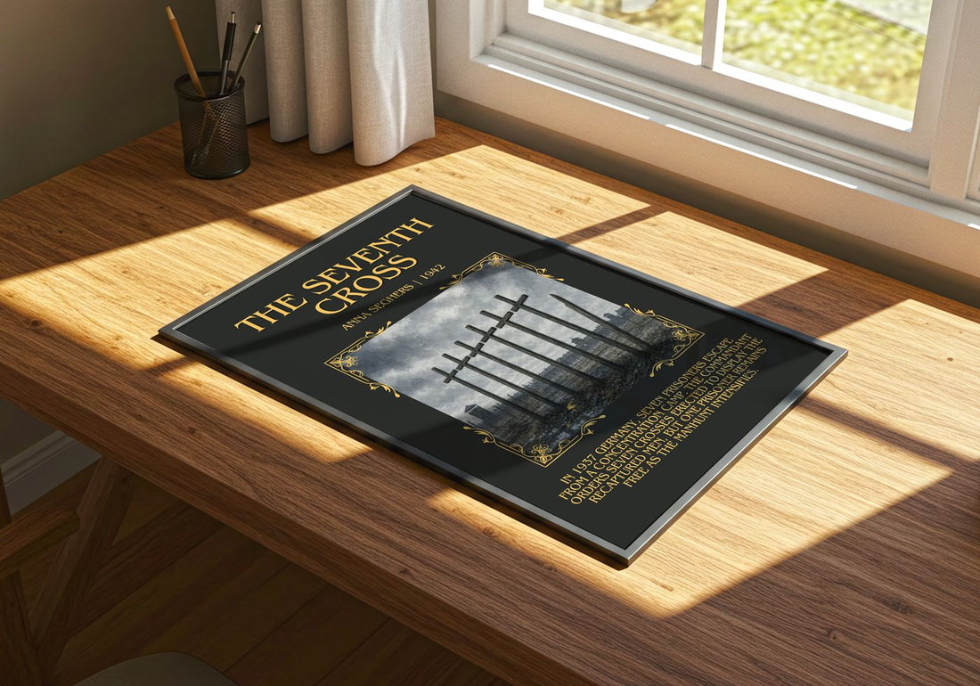 The Seventh Cross Minimalist Book Poster by Anna Seghers – print on a sunlit desk