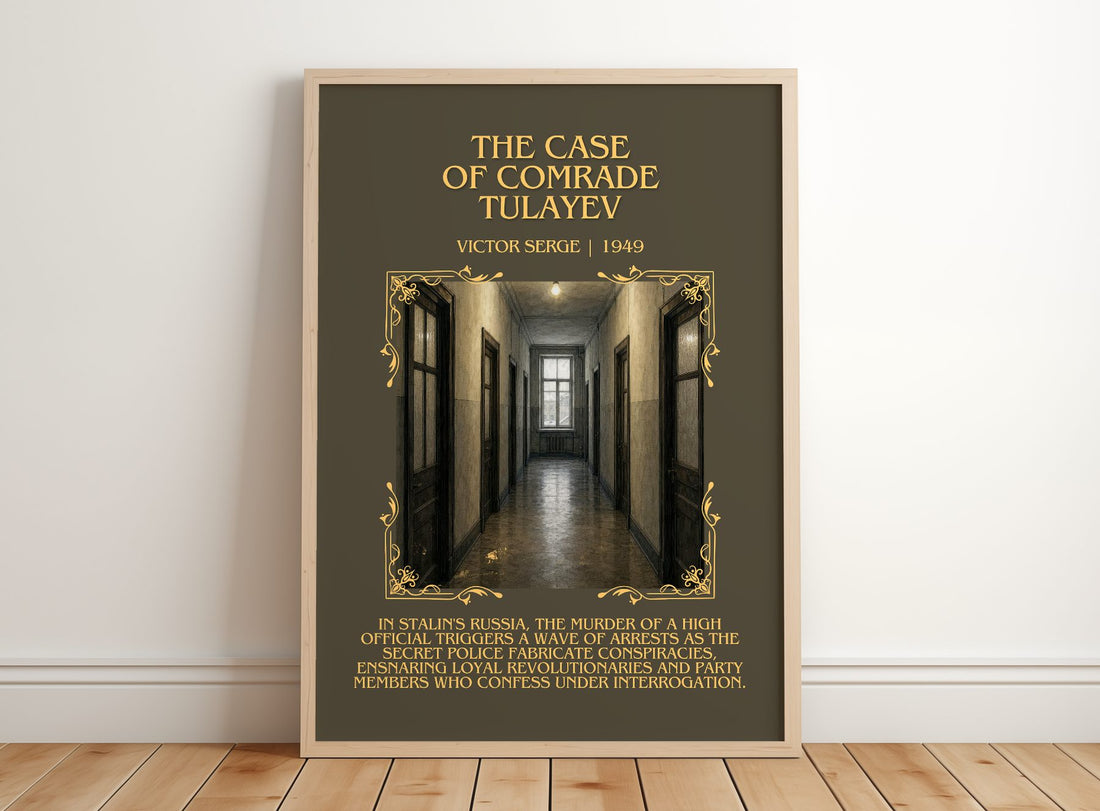 The Case of Comrade Tulayev Minimalist Book Poster by Victor Serge – framed print leaning on a wooden floor