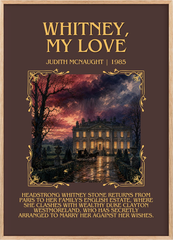 Whitney, My Love Minimalist Book Poster by Judith McNaught