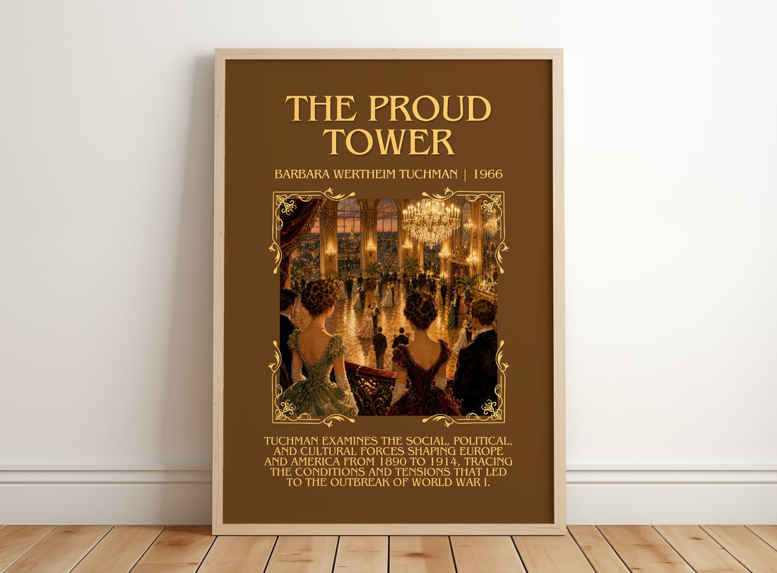 The Proud Tower Minimalist Book Poster by Barbara Wertheim Tuchman – framed print leaning on a wooden floor