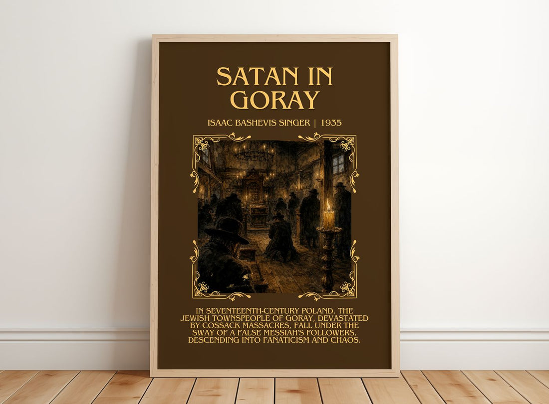 Satan In Goray Minimalist Book Poster by Isaac Bashevis Singer – framed print leaning on a wooden floor