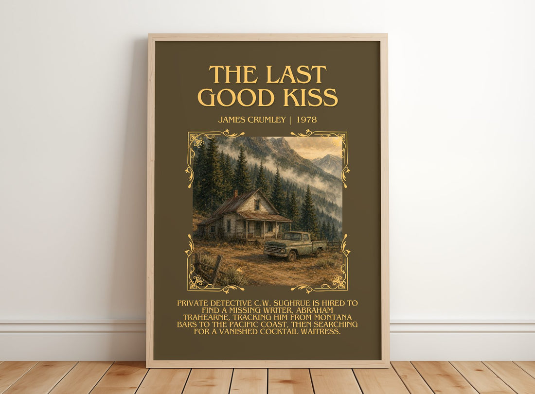 The Last Good Kiss Minimalist Book Poster by James Crumley – framed print leaning on a wooden floor