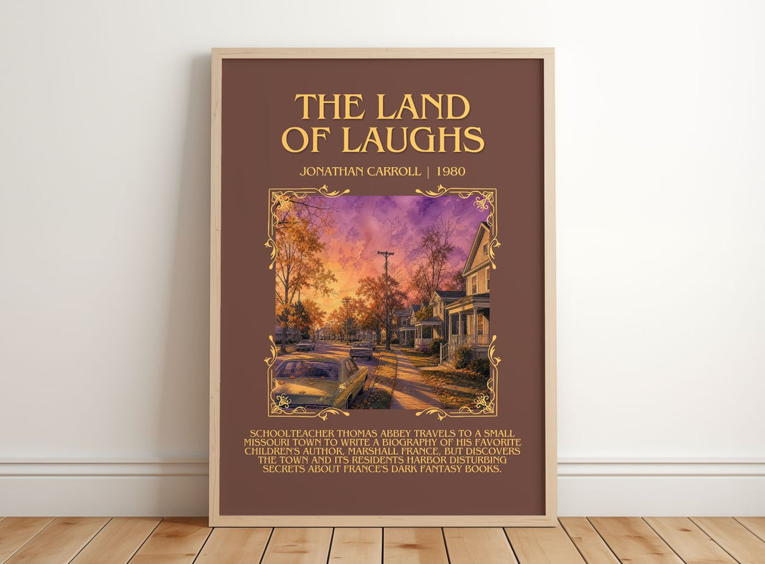 The Land Of Laughs Minimalist Book Poster by Jonathan Carroll – framed print leaning on a wooden floor